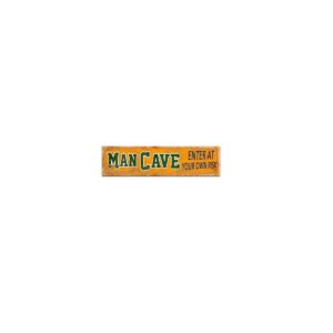 Wall Hanger Metal Mancave Enter At Your Own Risk 80x20cm